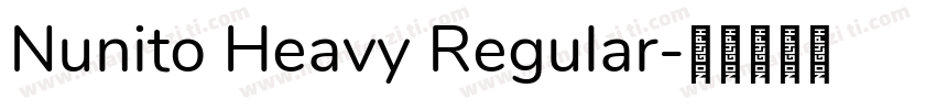 Nunito Heavy Regular字体转换